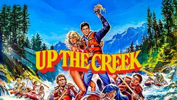 Задник до фильму"Up the Creek" #357695