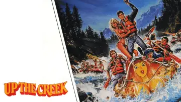 Задник до фильму"Up the Creek" #357696
