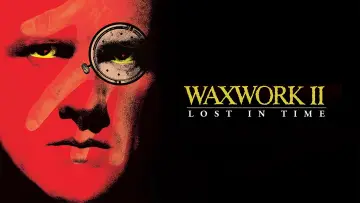 Задник до фильму"Waxwork II: Lost in Time" #1087525