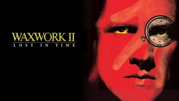 Задник до фильму"Waxwork II: Lost in Time" #1087526