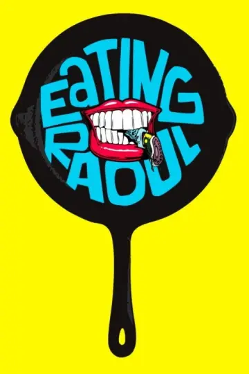 Постер до фильму"Eating Raoul" #1103539