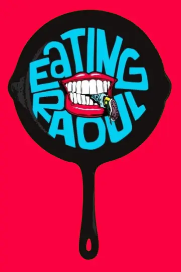 Постер до фильму"Eating Raoul" #1103543