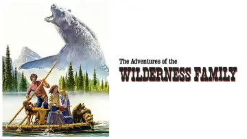 Задник до фильму"The Adventures of the Wilderness Family" #1180629