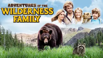 Задник до фильму"The Adventures of the Wilderness Family" #1180631