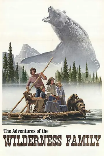 Постер до фильму"The Adventures of the Wilderness Family" #1180640