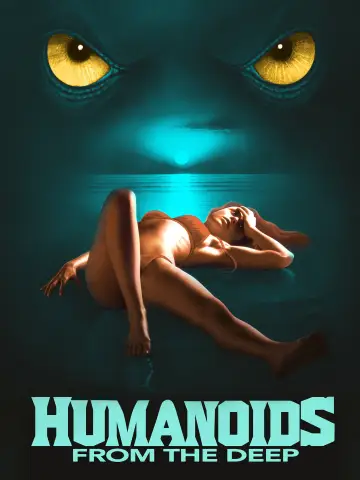 Постер до фильму"Humanoids from the Deep" #1021757
