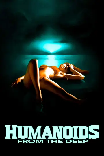Постер до фильму"Humanoids from the Deep" #1021779