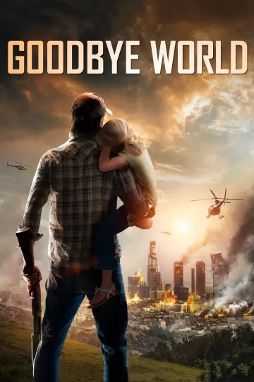 Постер до фильму"Goodbye World" #1103920
