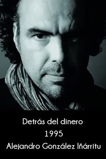 Detrás del dinero постер