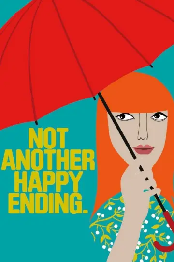 Постер до фильму"Not Another Happy Ending" #360328