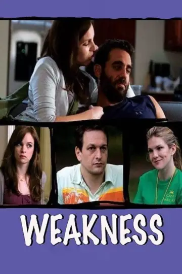 Постер до фильму"Weakness" #1125563