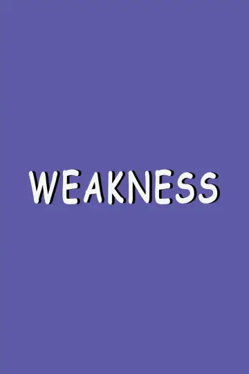 Постер до фильму"Weakness" #1125567