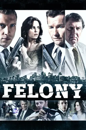 Постер до фильму"Felony" #1103811