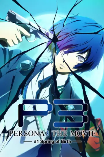 Постер до фільму "PERSONA3 THE MOVIE —#1 Spring of Birth—" #902087