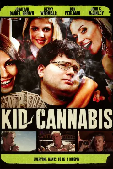 Постер до фильму"Kid Cannabis" #1120092