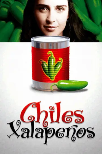 Постер до фильму"Chiles xalapeños" #1170631