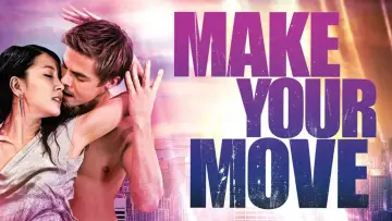 Задник до фільму "Make Your Move" #1849948