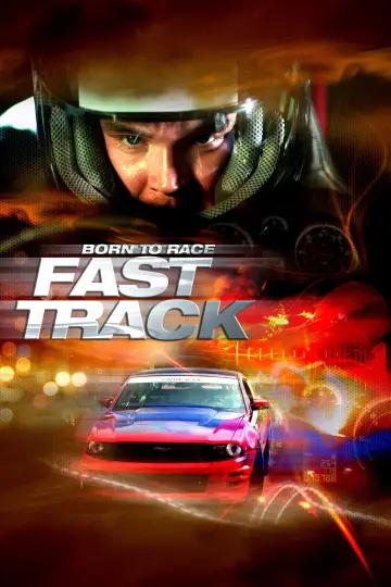 Постер до фильму"Born to Race: Fast Track" #349539