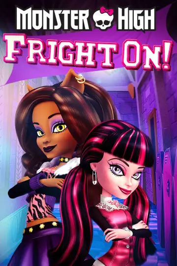 Постер до фильму"Monster High: Fright On!" #1006916