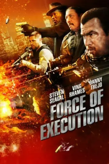 Постер до фильму"Force of Execution" #360657