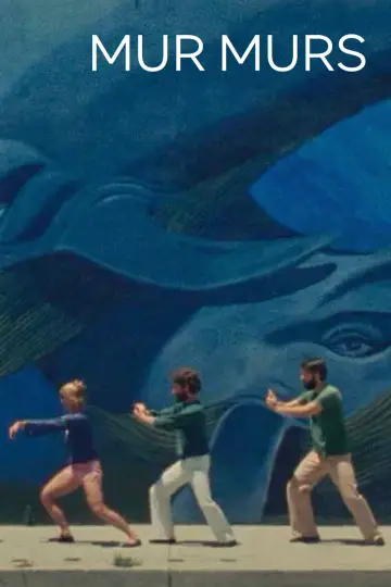 Постер до фильму"Mur murs" #540910