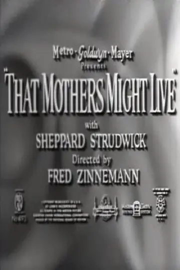 Постер до фільму "That Mothers Might Live" #1647937