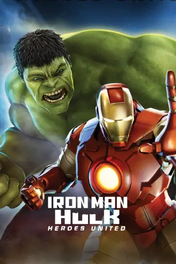 Постер до фільму "Iron Man & Hulk: Heroes United" #131889