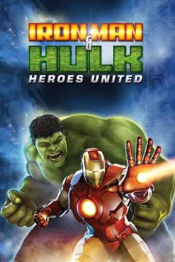 Постер до фільму "Iron Man & Hulk: Heroes United" #131891