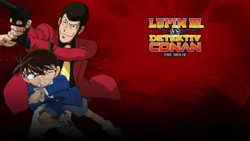 Задник до фильму"ルパン三世VS名探偵コナン THE MOVIE" #147213