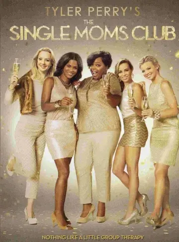 Постер до фильму"The Single Moms Club" #350989