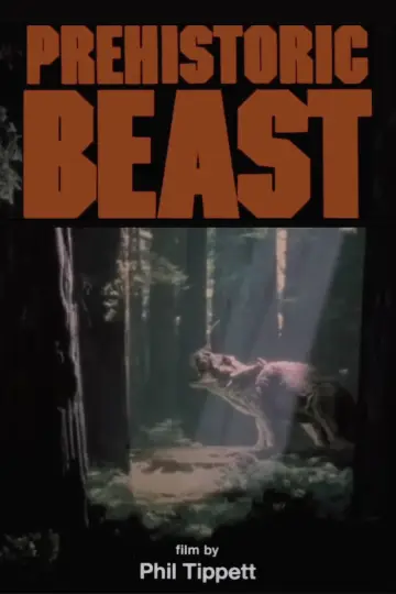 Постер до фільму "Prehistoric Beast" #1140598