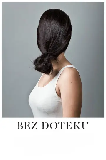 Постер до фильму"Bez doteku" #898693