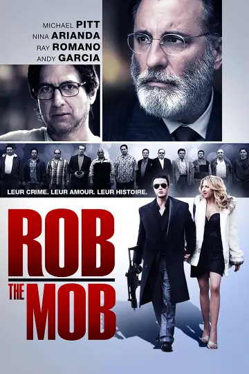 Постер до фільму "Rob the Mob" #1070365