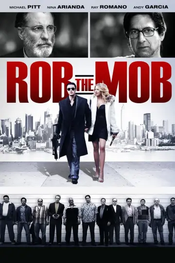 Постер до фільму "Rob the Mob" #1070369