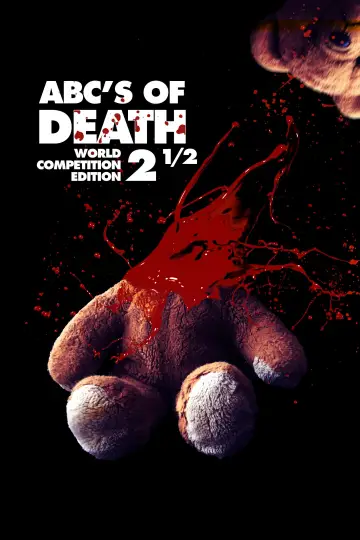 Постер до фильму"ABCs of Death 2 1/2" #1063310