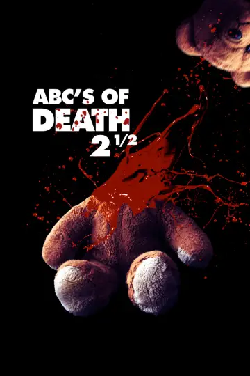 Постер до фильму"ABCs of Death 2 1/2" #1063312