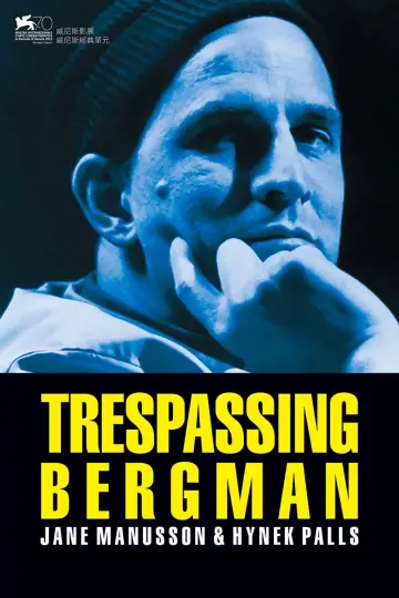 Постер до фільму "Trespassing Bergman" #1579911