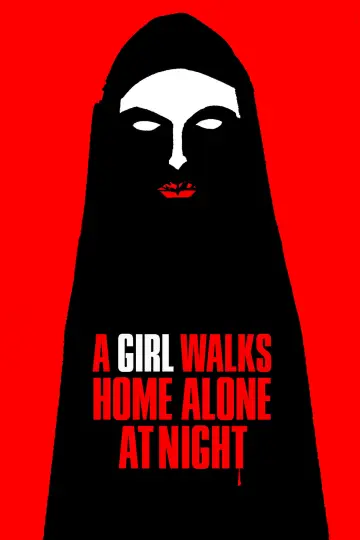 Постер до фильму"A Girl Walks Home Alone at Night" #260431