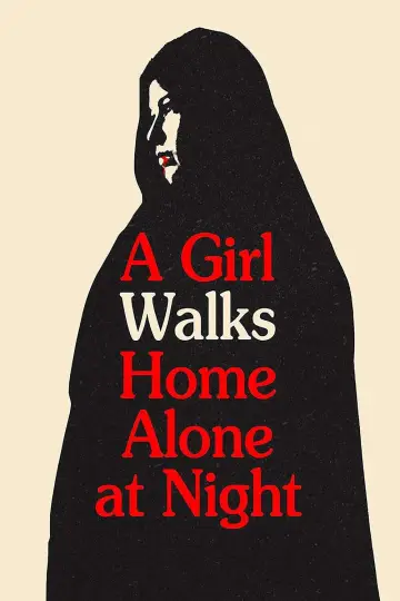 Постер до фильму"A Girl Walks Home Alone at Night" #994619