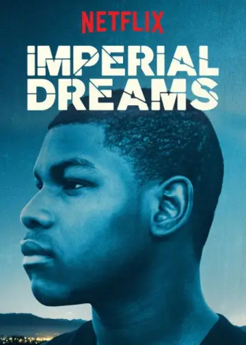 Imperial Dreams постер