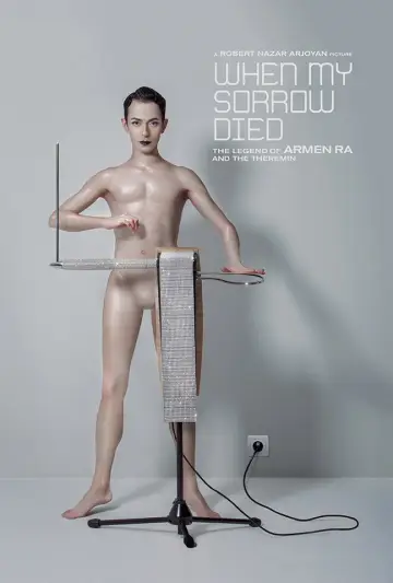 Постер до фильму"When My Sorrow Died: The Story of Armen Ra and The Theremin" #1156759