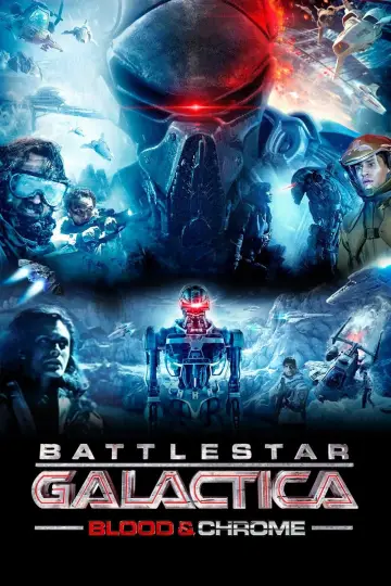 Постер до фильму"Battlestar Galactica: Blood & Chrome" #149435