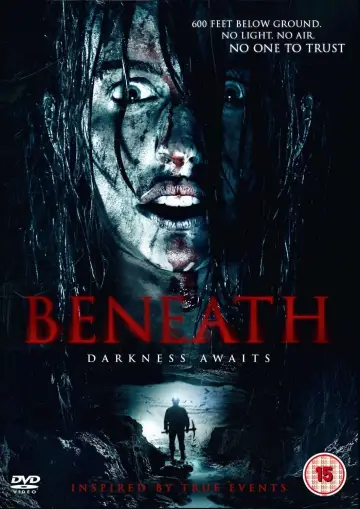 Beneath