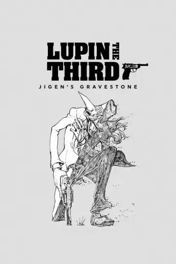 Постер до фільму "LUPIN THE IIIRD 次元大介の墓標" #1062023