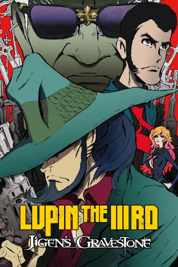 LUPIN THE IIIRD 次元大介の墓標