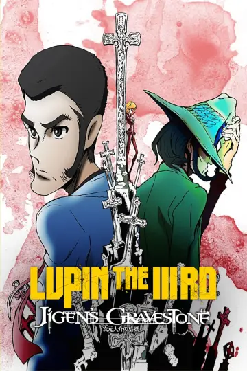 Постер до фільму "LUPIN THE IIIRD 次元大介の墓標" #133450
