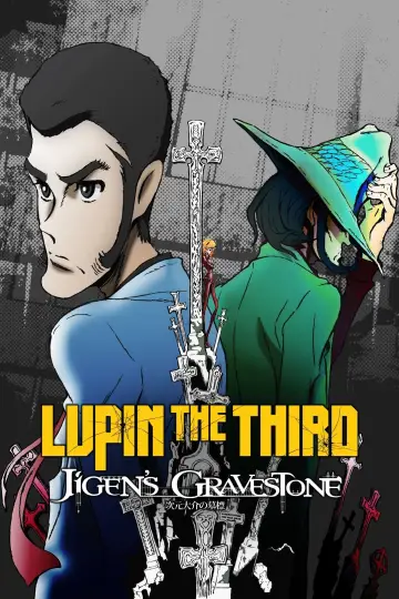 Постер до фільму "LUPIN THE IIIRD 次元大介の墓標" #133451