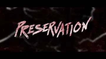 Задник до фильму"Preservation" #1131786