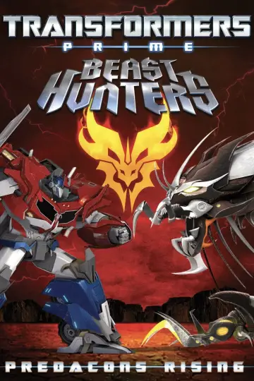 Постер до фильму"Transformers Prime: Beast Hunters - Predacons Rising" #1013967