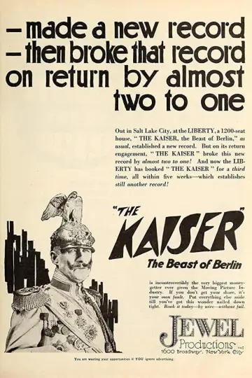 Постер до фільму "The Kaiser, the Beast of Berlin" #1573080